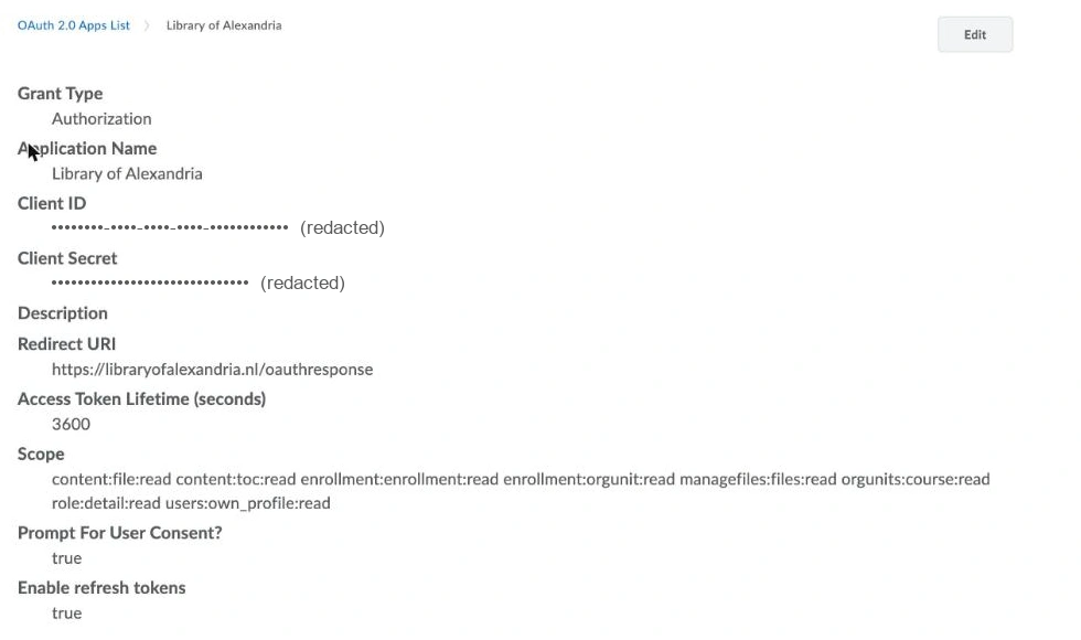 The detail page of a registered Brightspace OAuth 2.0 application, showing Grant Type Authorization, the Application Name, redacted Client ID and Client Secret values, the Odea redirect URI, an access token lifetime of 3600, the full read-only scope list, and Prompt For User Consent and Enable refresh tokens both set to true